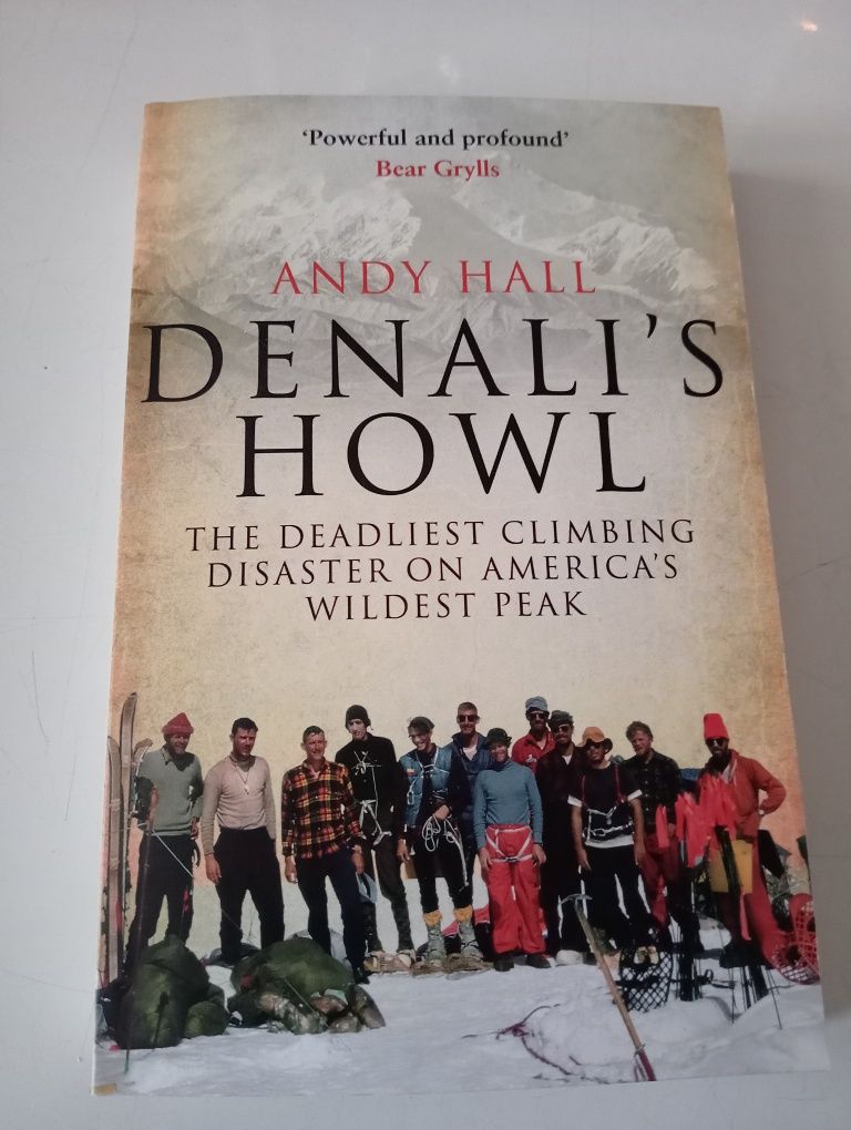 Denali's Howl: The Deadliest Climbing Disaster on America's Wildest Pe