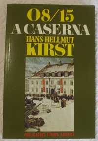 08/15 A caserna, Hans Hellmut Kirst