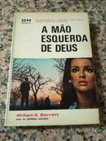 William E. Barett - A mão esquerda de Deus