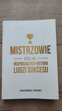 Książka mistrzowie ludzie sukcesu