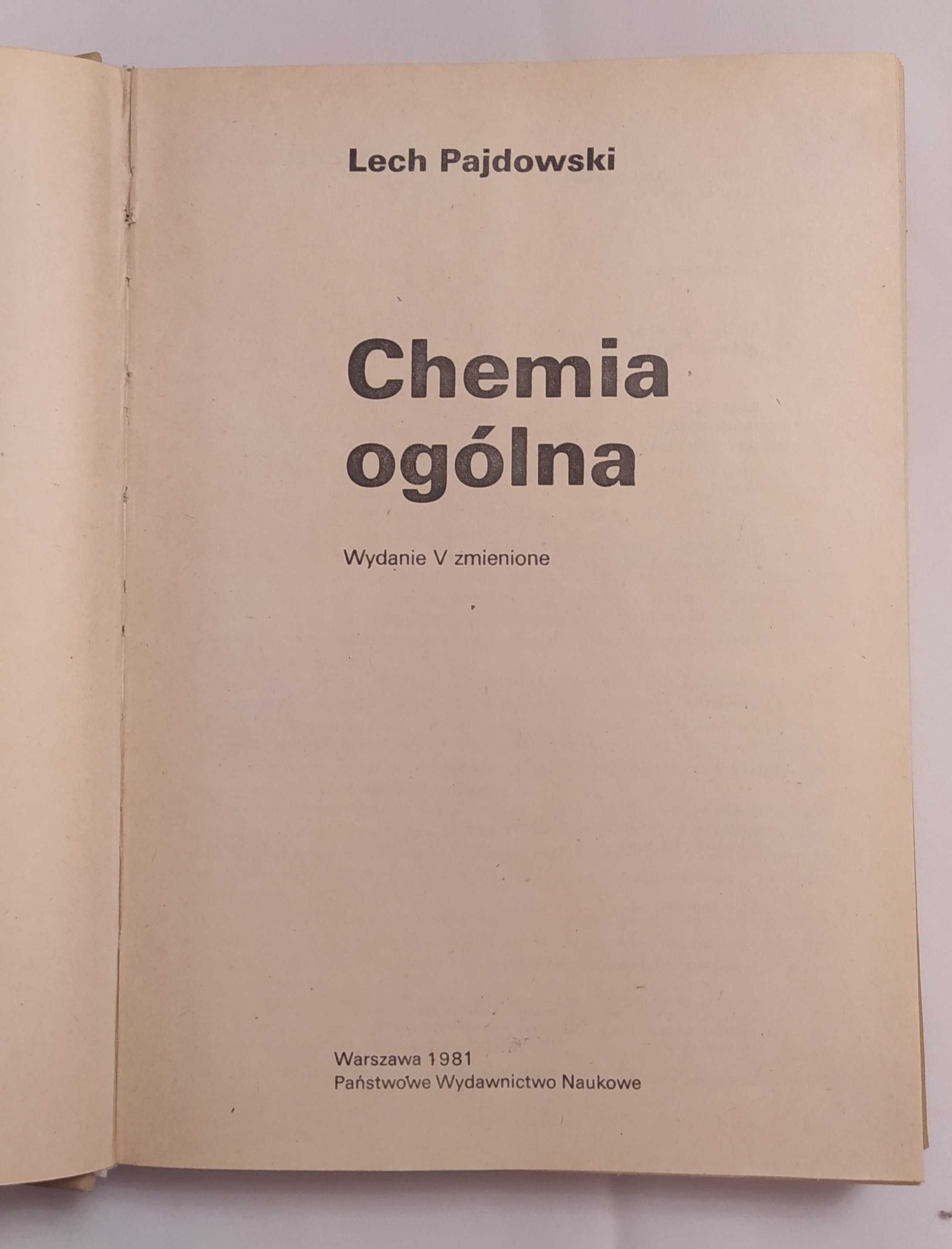 CHEMIA OGÓLNA – Lech Pajdowski