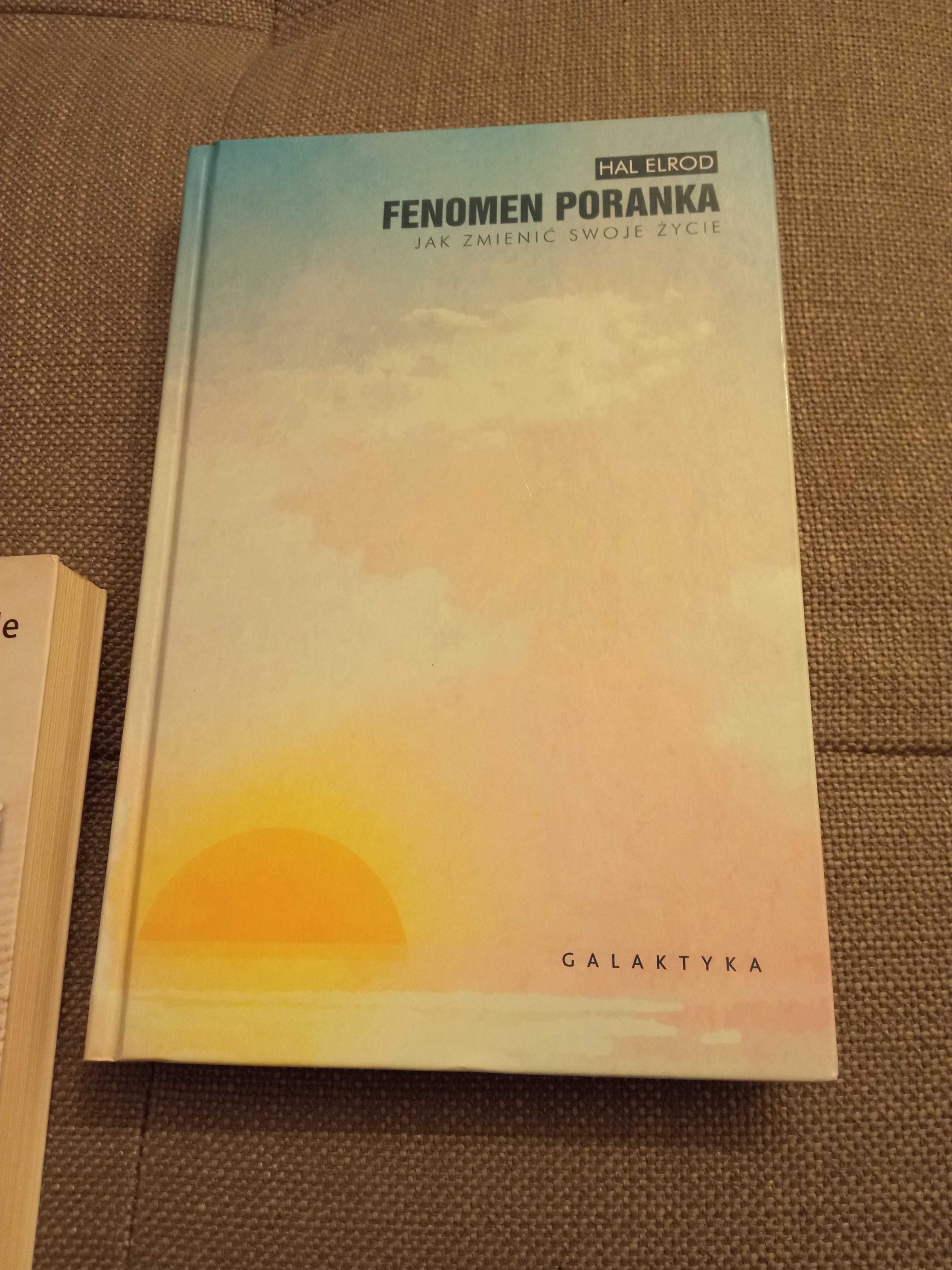 Fenomen poranka Hal Elrod + Potęga teraźniejszości Tolle