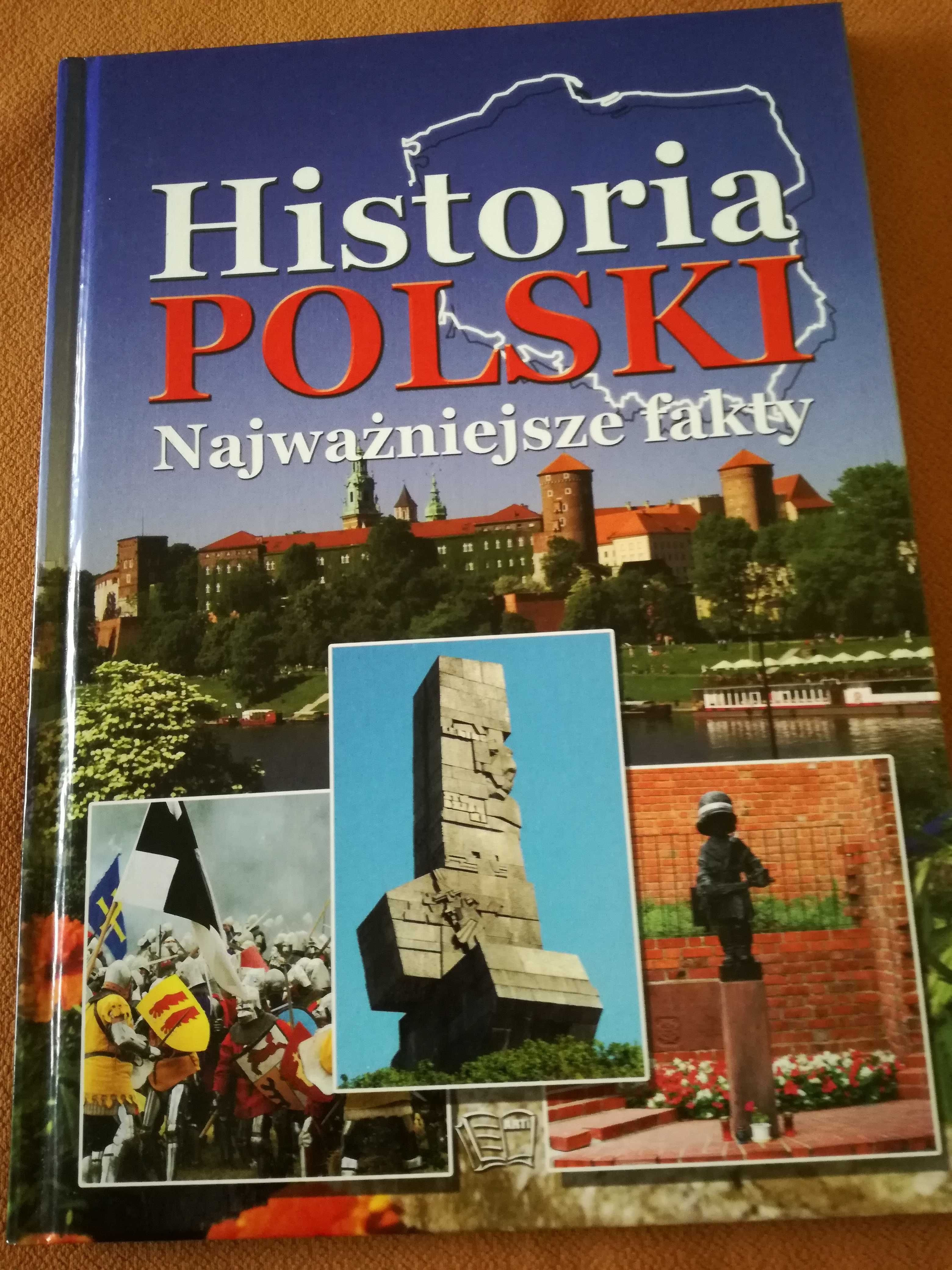 Historia Polski Najważniejsze fakty.Album PWH ARTI