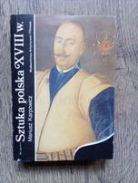 Sztuka polska XVIII w., Mariusz Karpowicz