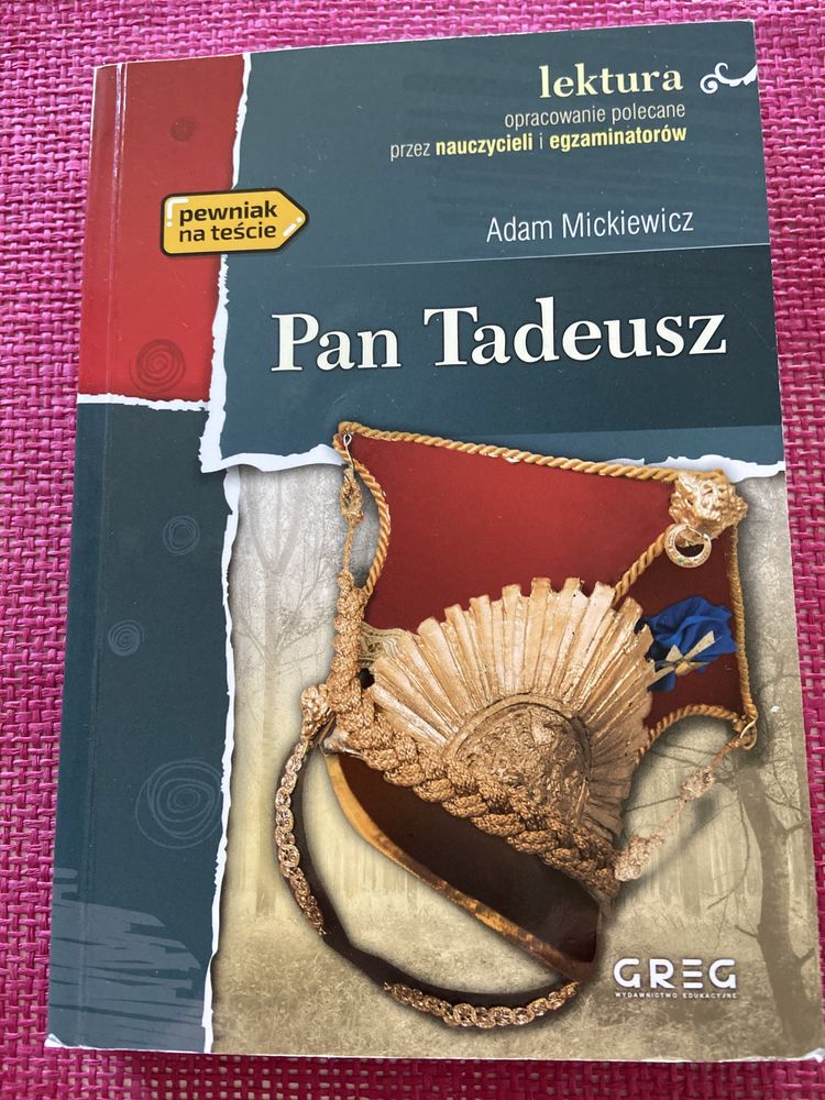 Pan Tadeusz Adam Mickiewicz Lektura z opracowaniem