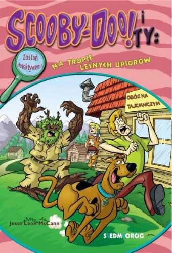 Scooby - Doo! i Ty: Na tropie Leśnych Upiorów T.16 - Jesse Leon McCan