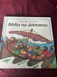Biblia na dobranoc biblia dla dzieci graham round