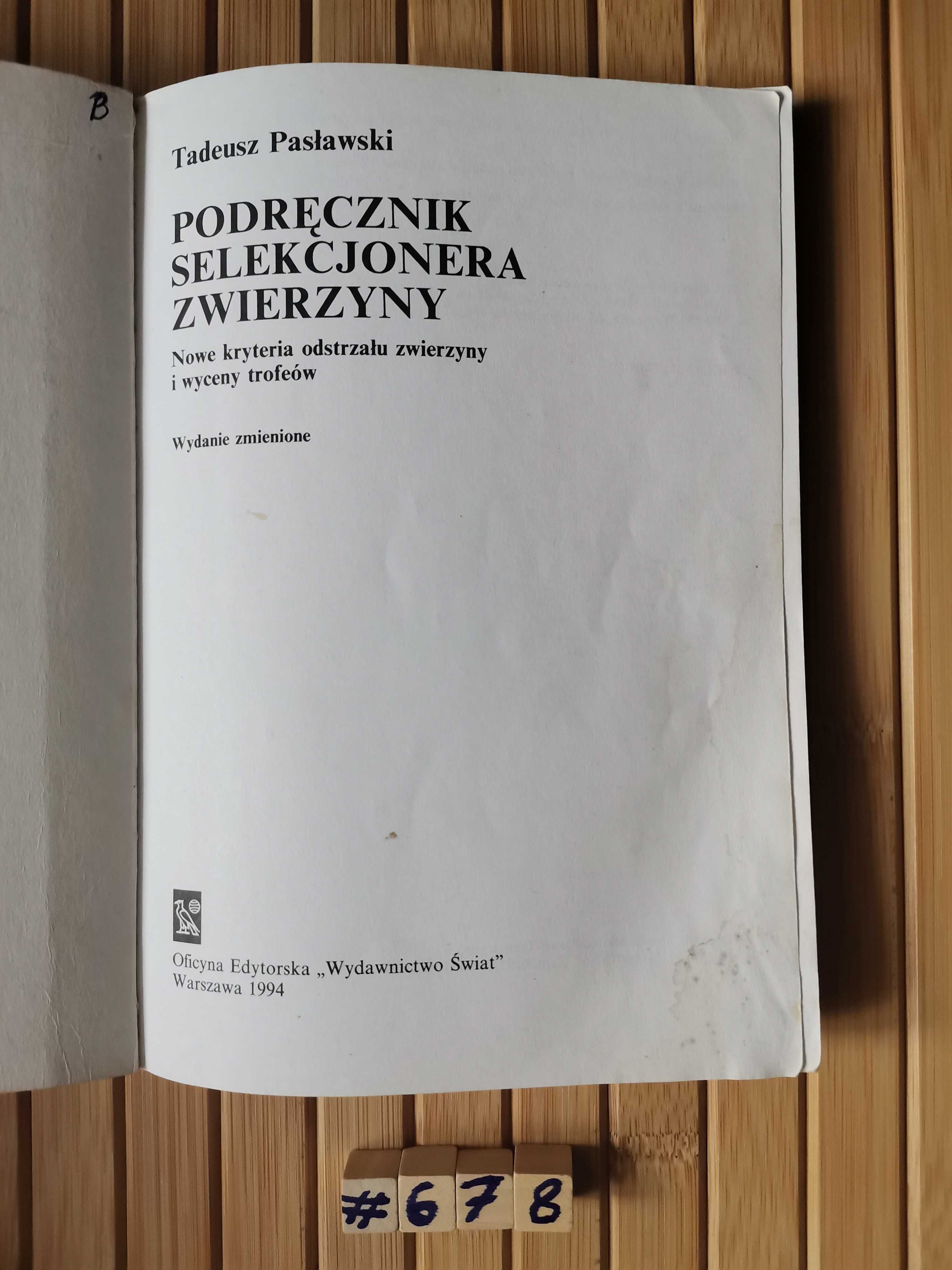 Pasławski Podręcznik selekcjonera zwierzyny Real foty