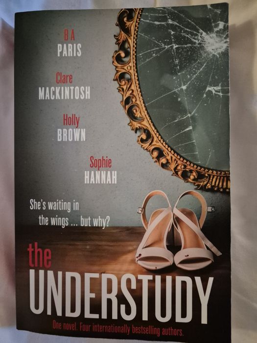 Paris, Mackintosh, Brown, Hannah The Understudy