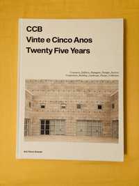 CCB Vinte e Cinco Anos / Twenty Five Years