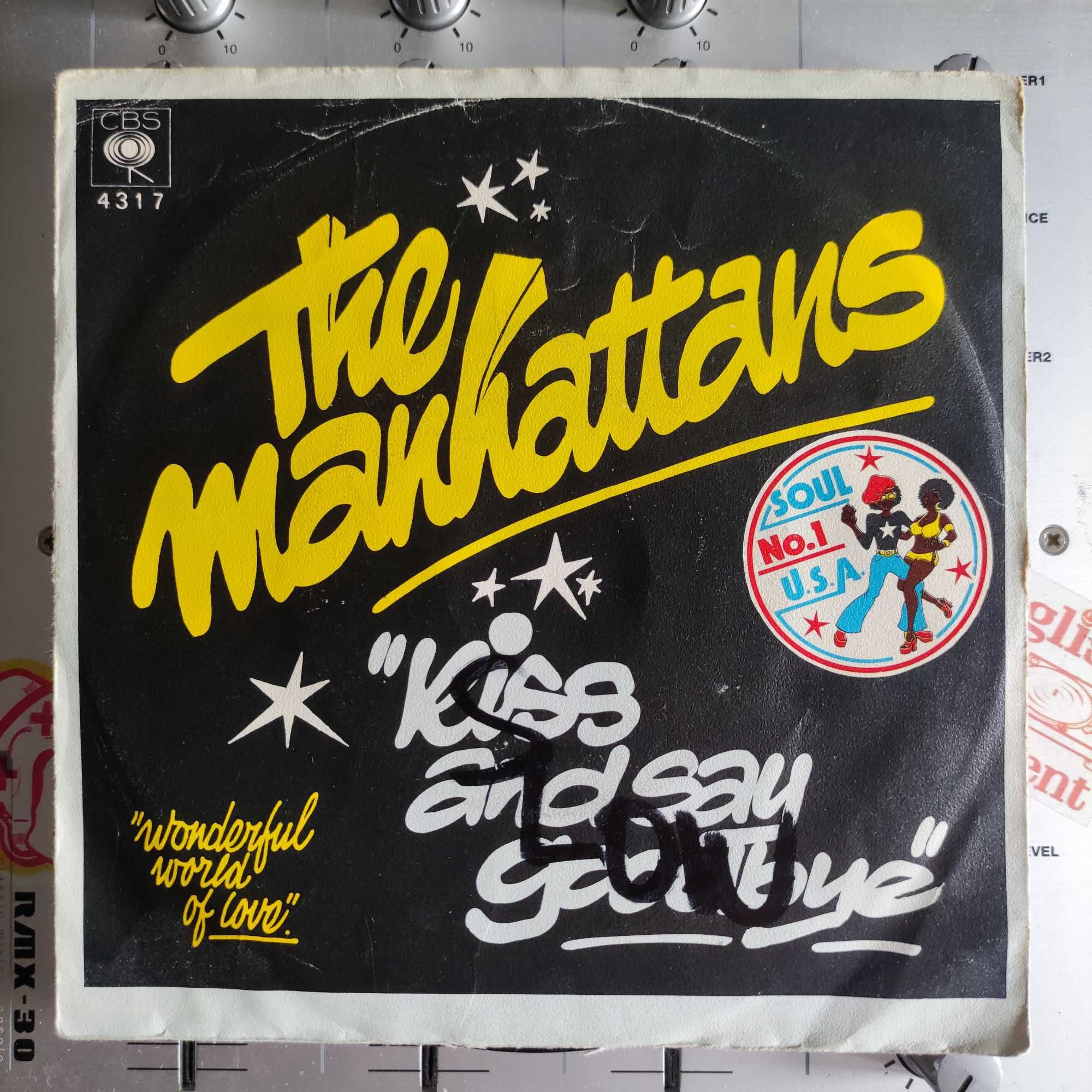 The Manhattans - Kiss And Say Goodbye (7')