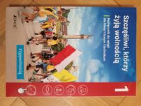 Szczęśliwi, którzy żyją wolnością - podręcznik do religii