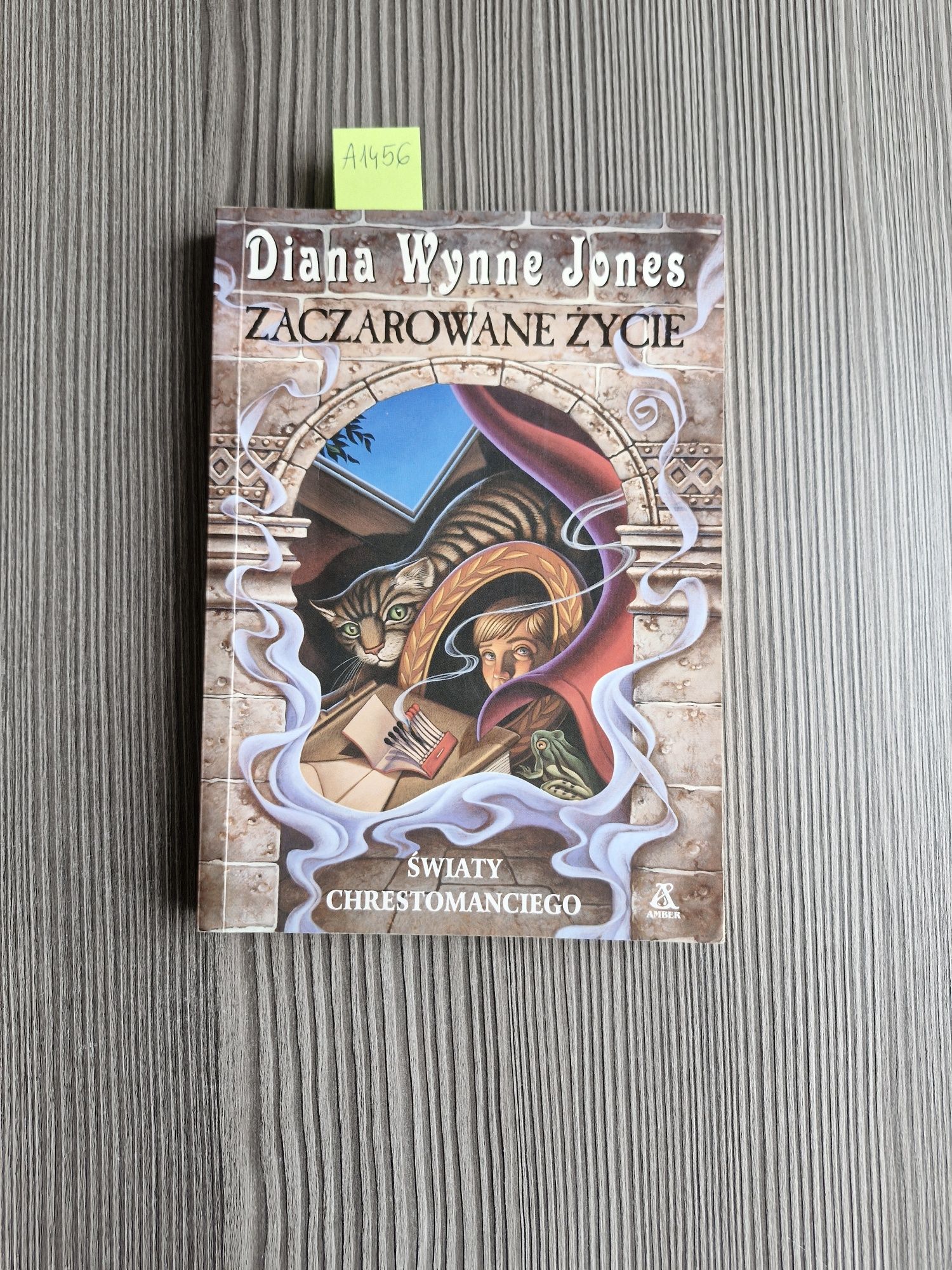 A1456. "Zaczarowane życie" Diana Wynne Jones