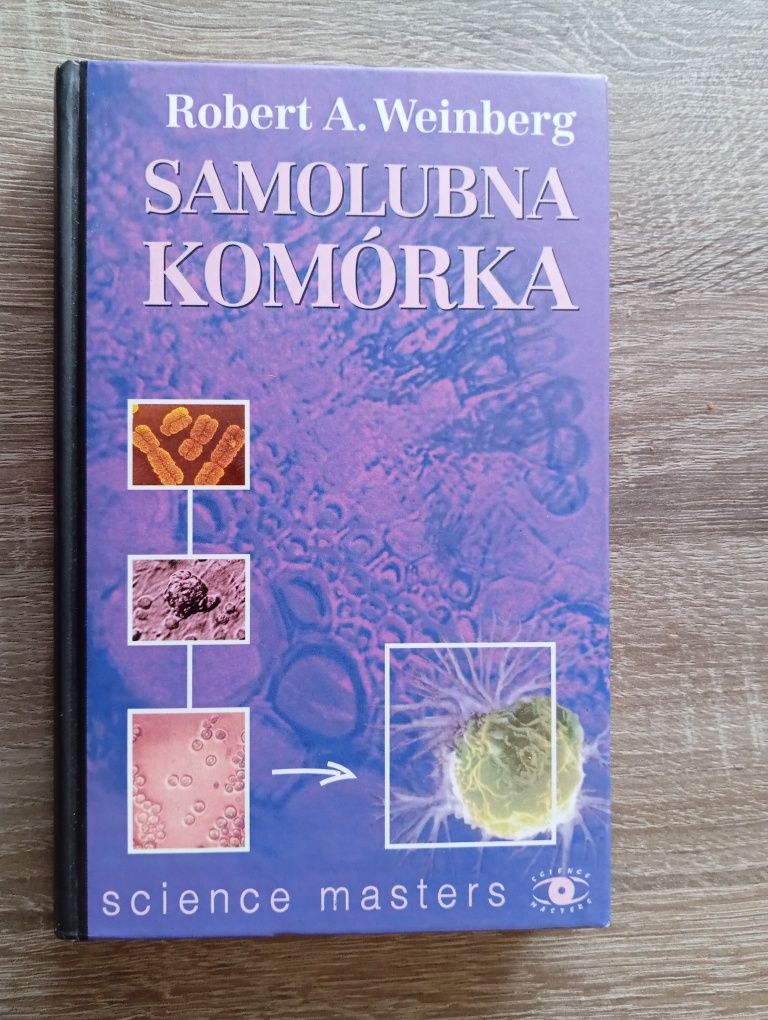 Robert A. Weinberg - Samolubna komórka