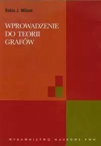 Wprowadzenie do teorii grafów. Wydawnictwo Naukowe PWN