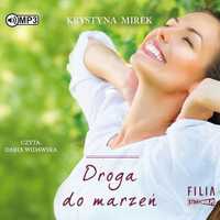 Droga Do Marzeń Audiobook, Mirek Krystyna