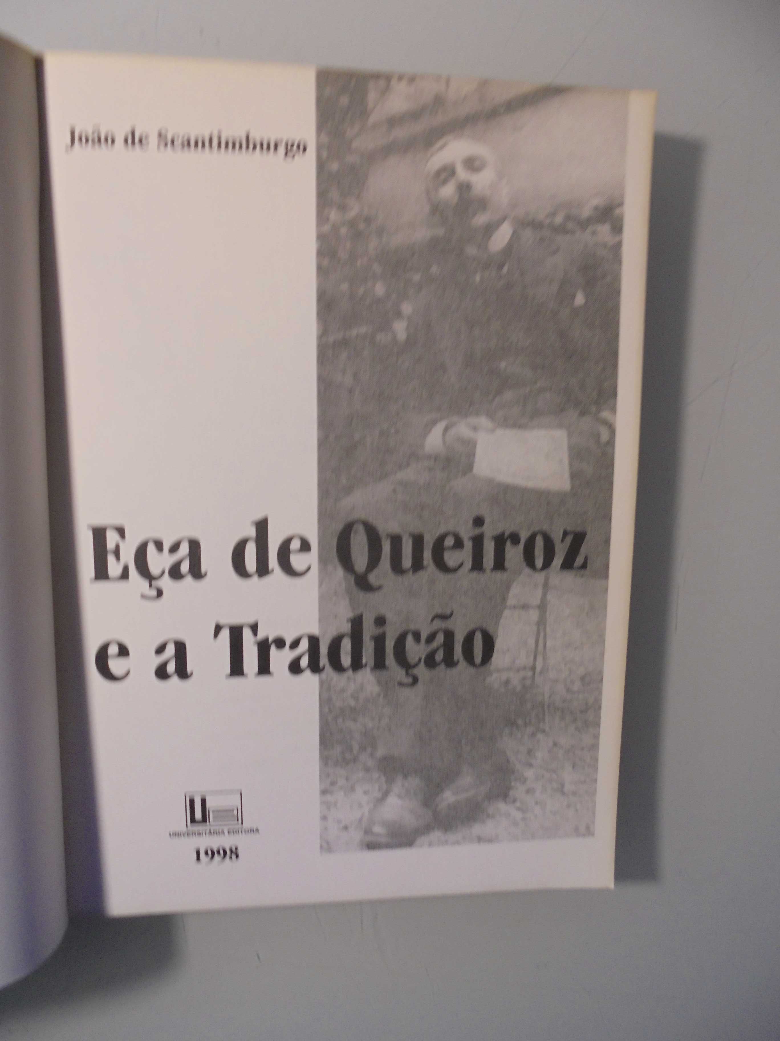 Scantimburgo (João de);Eça de Queiroz e a Tradição