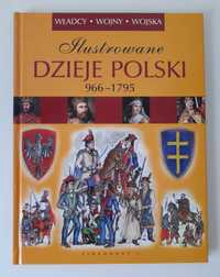 Ilustrowane dzieje Polski 966 - 1795 + 3 książki