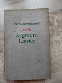 Eliza Orzeszkowa,,Zygmunt Ławicz"