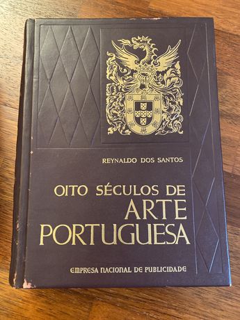 Reynaldo dos Santos Oito seculos de  arte portuguesa 3 volumes