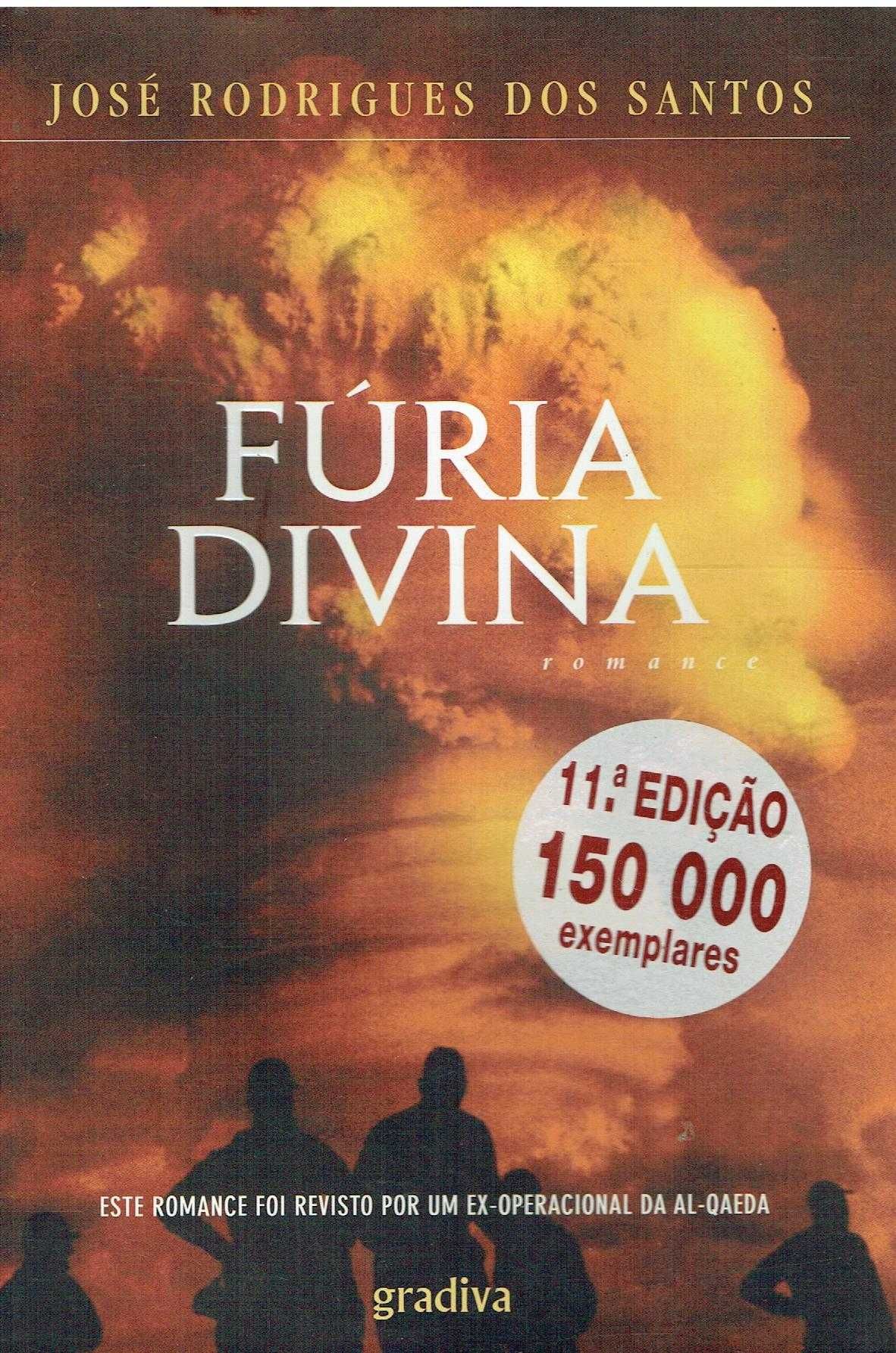 6168

Fúria Divina
de José Rodrigues dos Santos