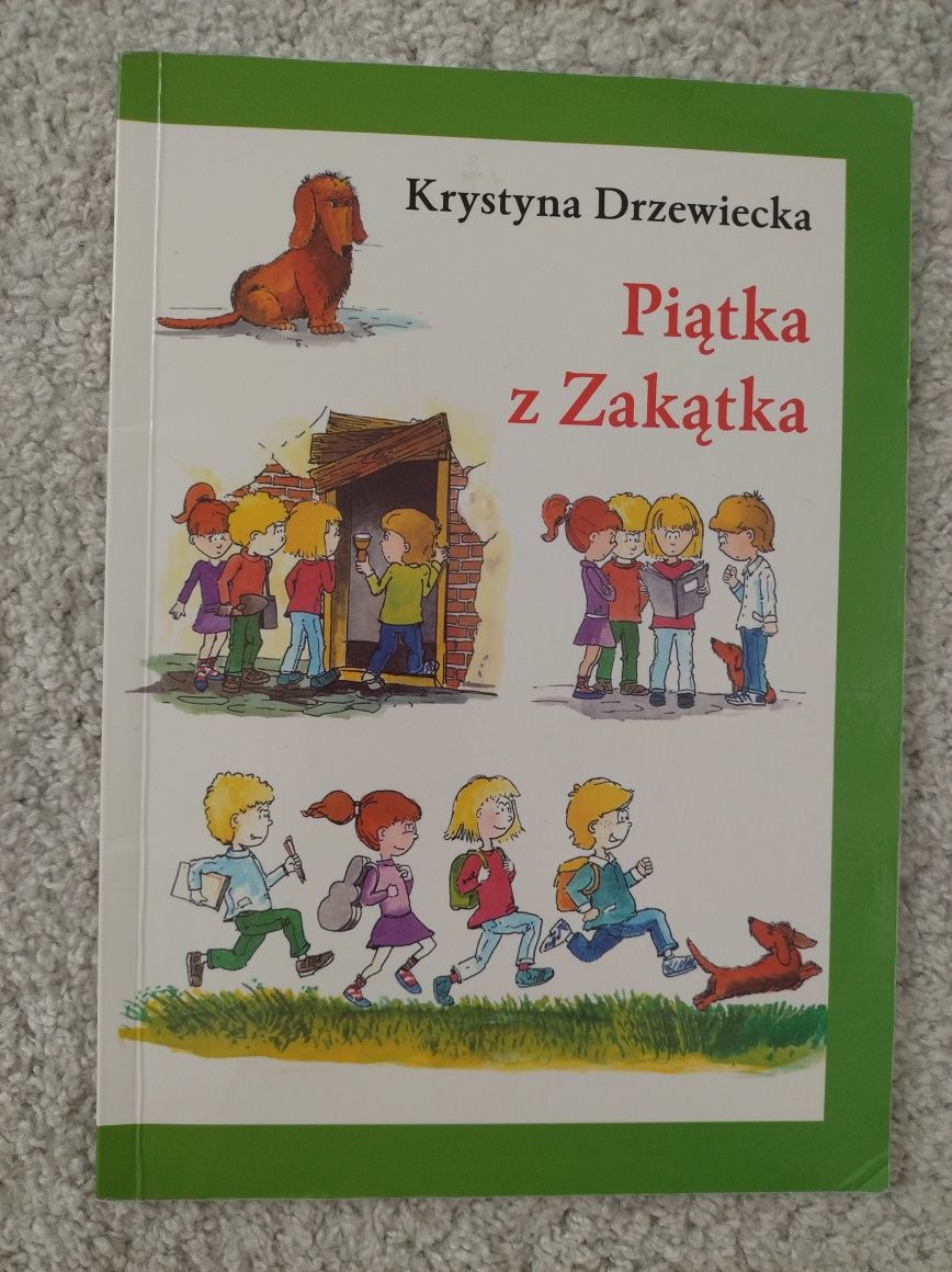Piątka z Zakątka Krystyna Drzewiecka