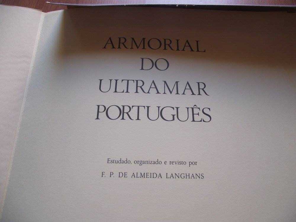 Livro do Armorial do Ultramar Português, F.P. Almeida Langhans, 1966