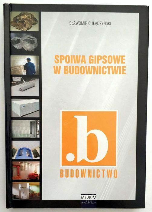 Spoiwa gipsowe w budownictwie, Chłądzyński, książka + CD, NOWA!