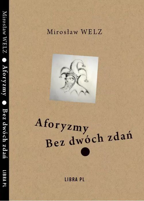 Aforyzmy. Bez dwóch zdań. Libra Pl