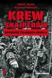 Krew Snajperów. Opowieść Żołnierza Grom-u