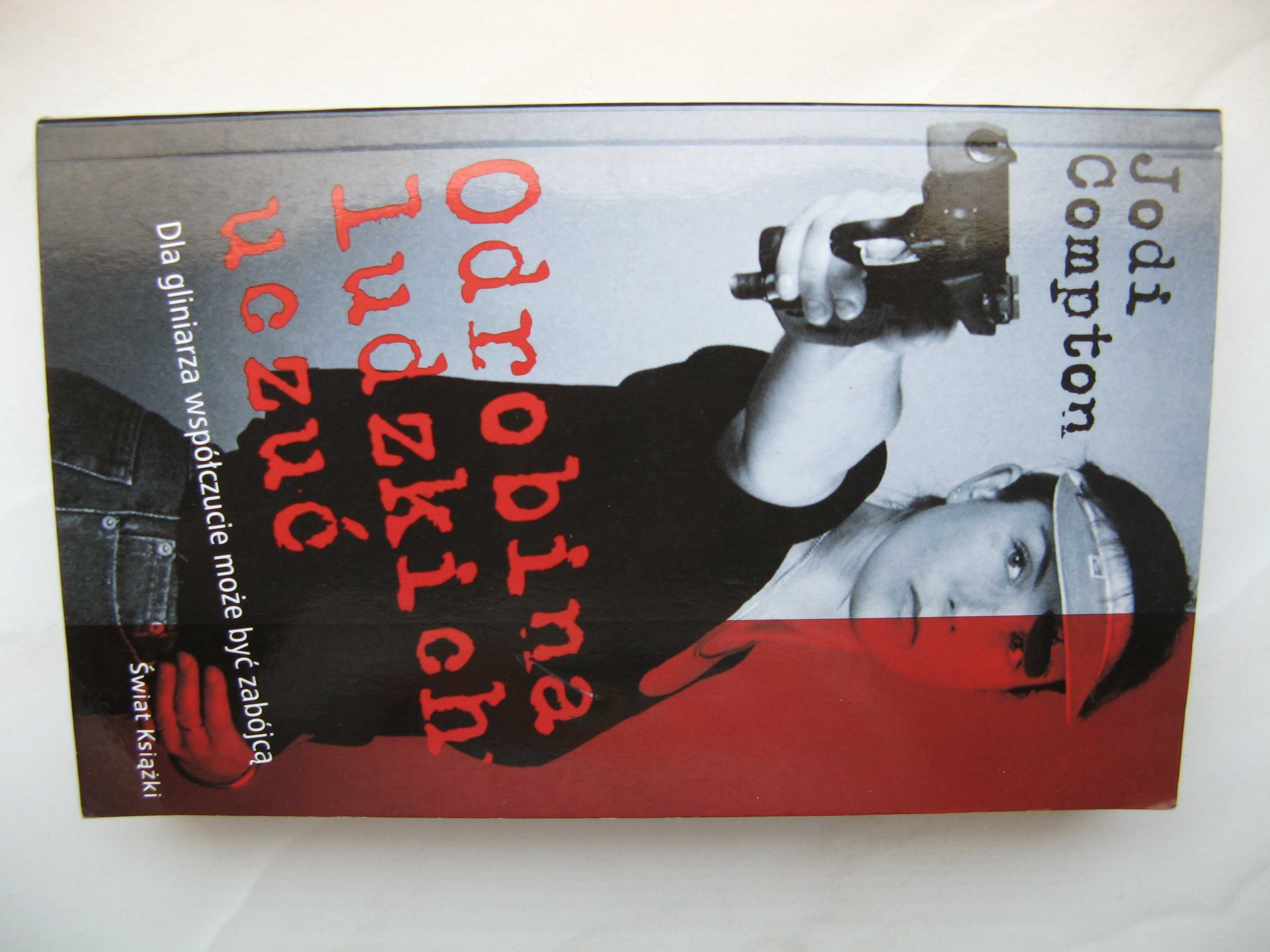 Odrobina ludzkich uczuć - Jodi Compton