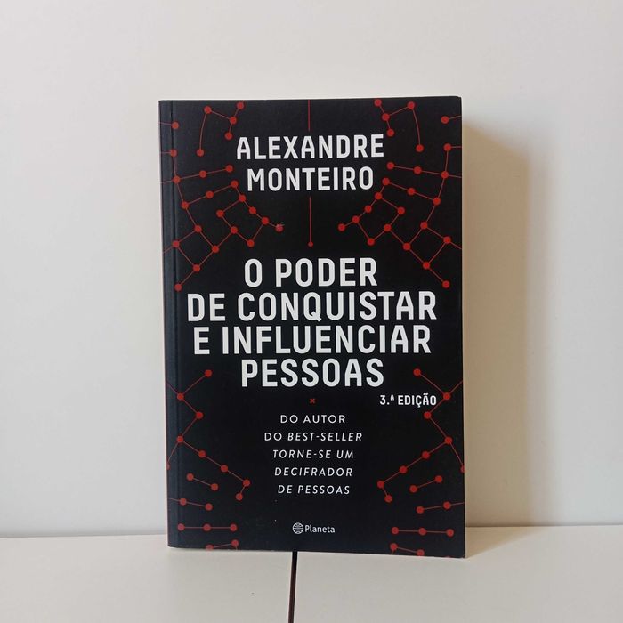 O Poder De Conquistar E Influenciar Pessoas - Alexandre Monteiro