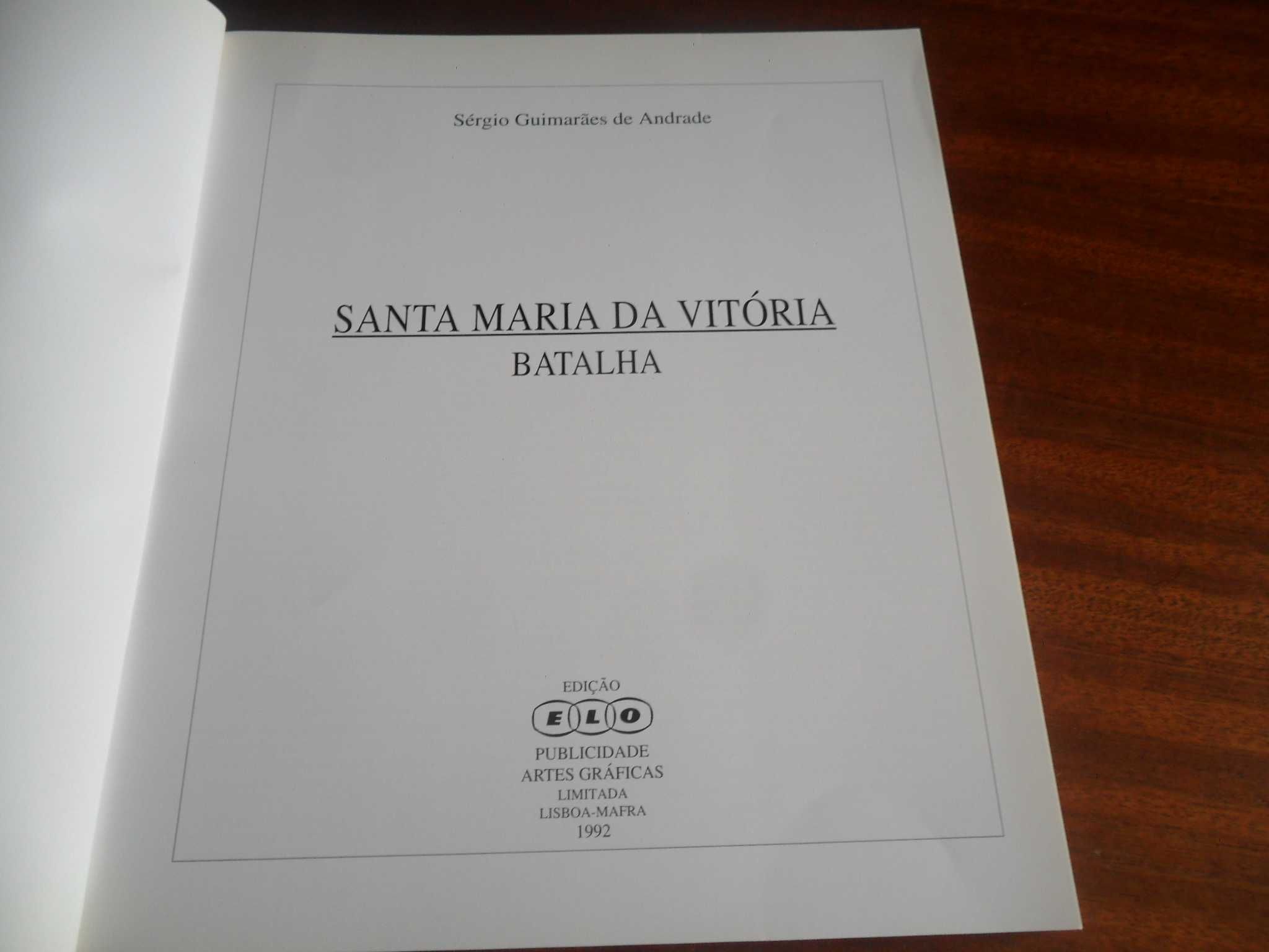 "Santa Maria da Vitória – Batalha" de Sérgio Guimarães de Andrade