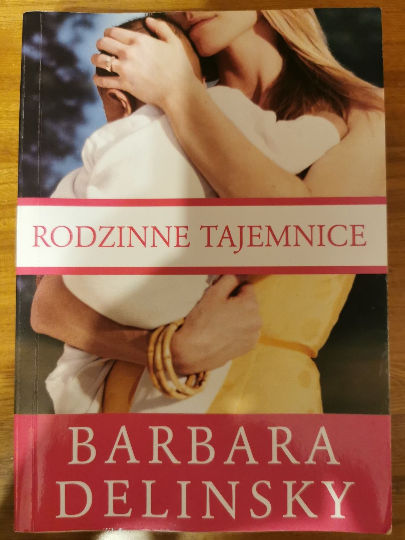 Rodzinne tajemnice Barbara Delinsky