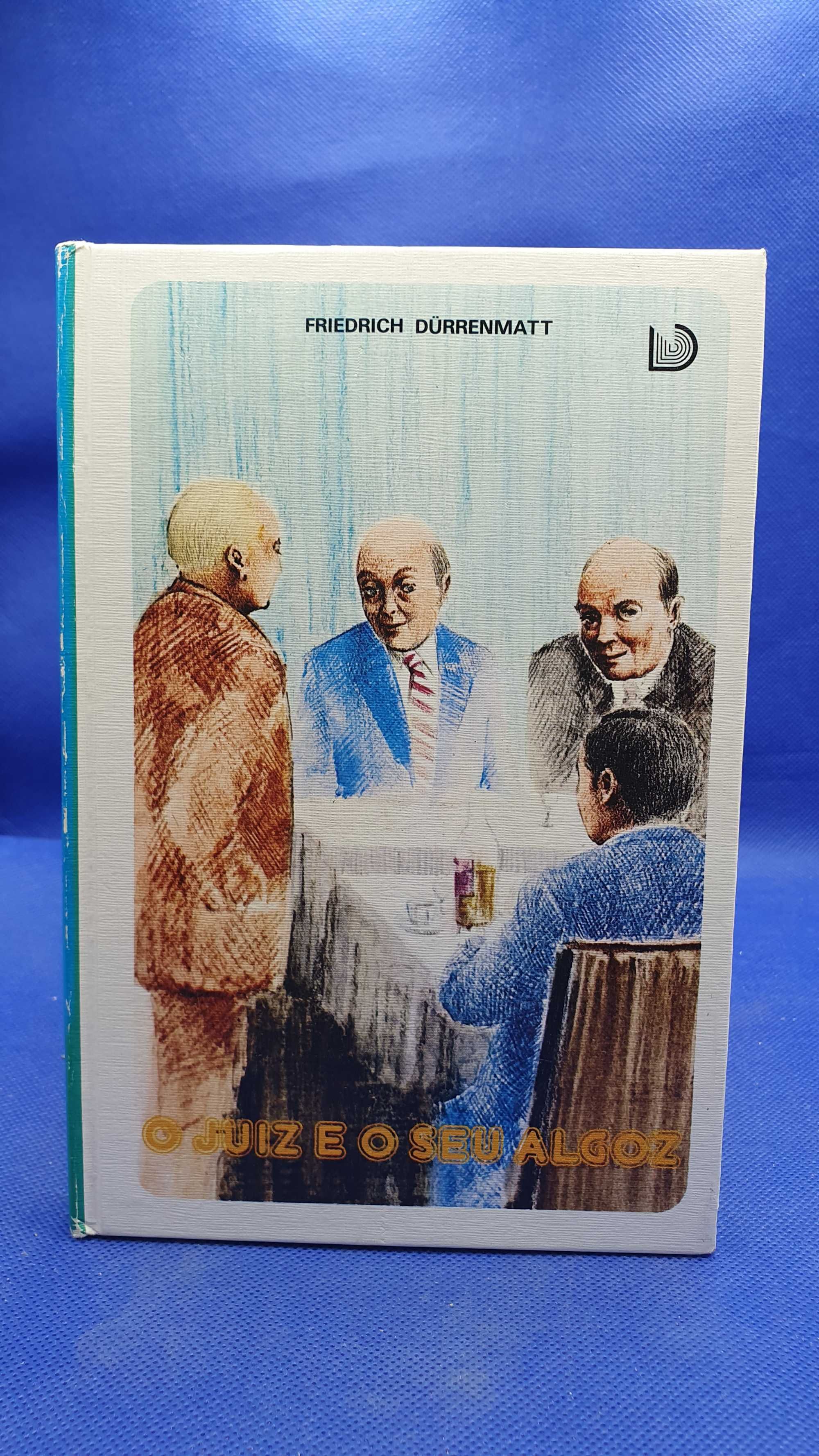 Livro - REF PAR2 - Friederich Durrenmatt - O Juiz e o Seu Algoz
