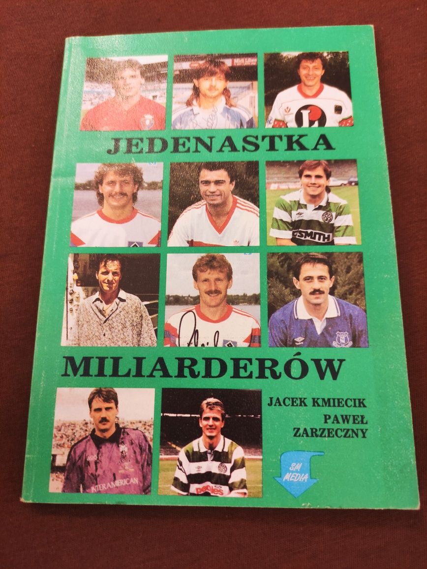 Książka Jedenastka Miliarderów Piłka Nożna 1992