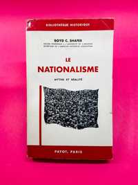 Le Nationalisme - Boyd C. Shafer