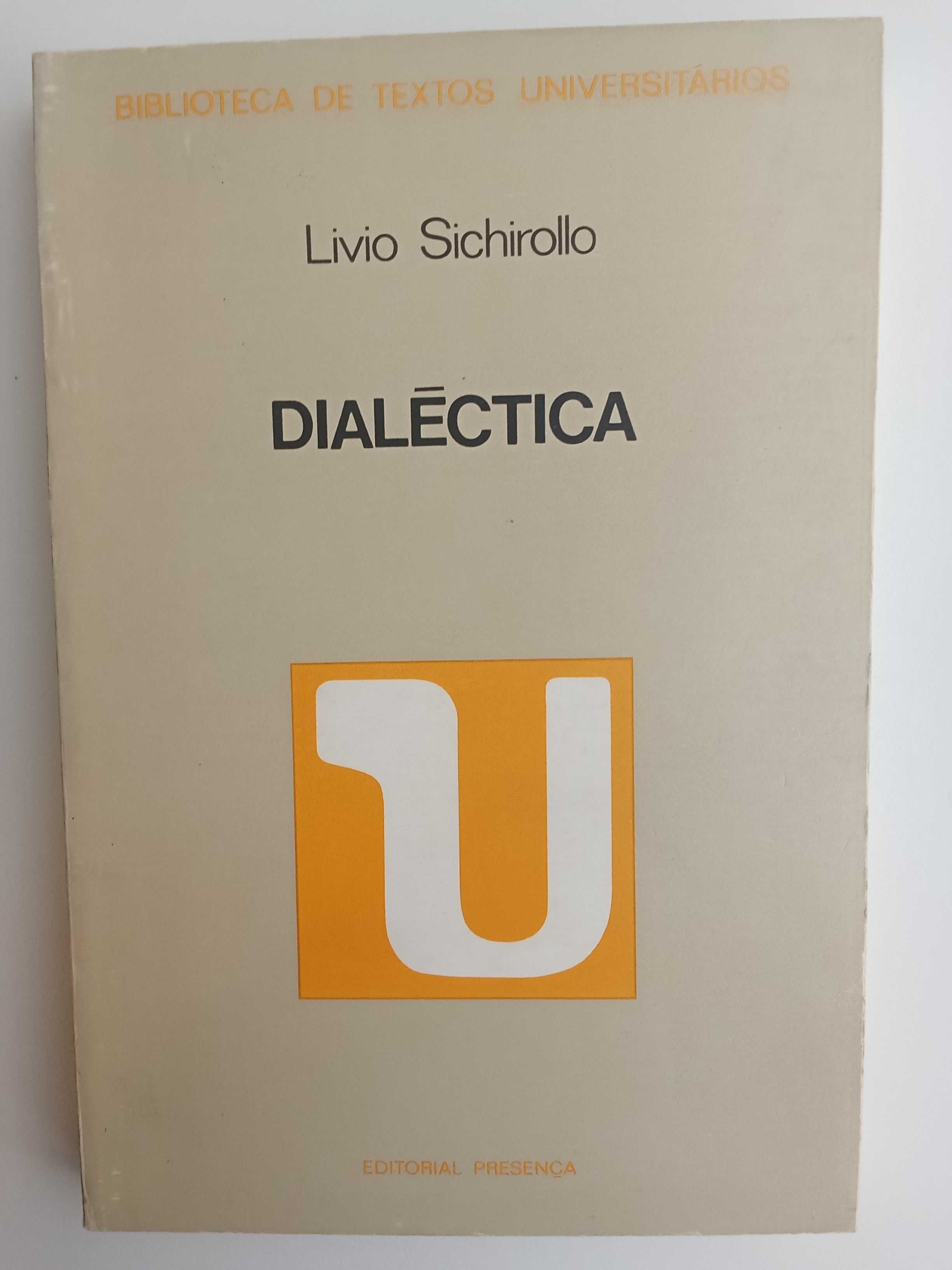 Livio Sichirollo - Dialéctica