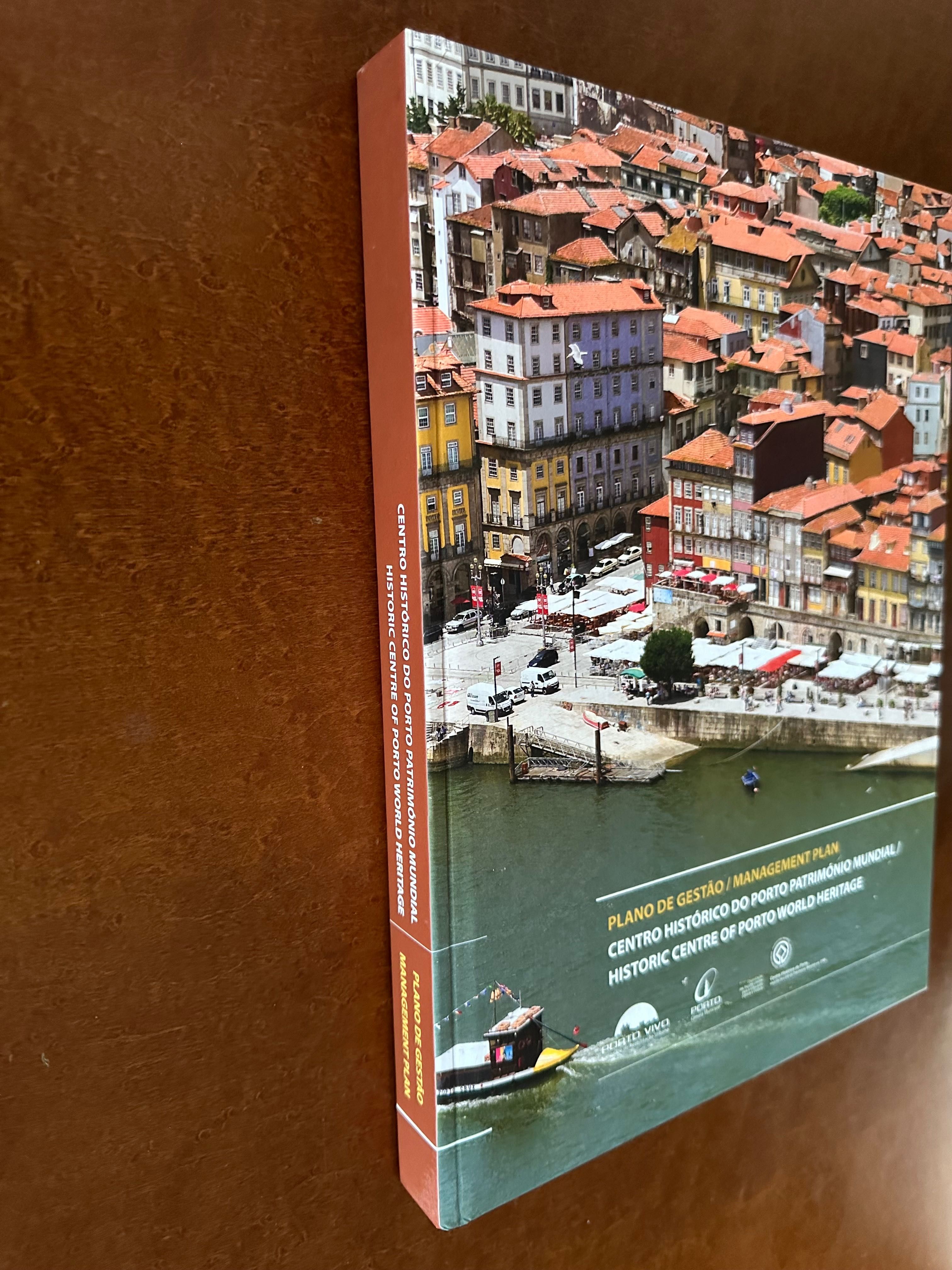 Livro Plano de Gestão Centro Histórico do Porto Património Mundial