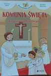 Komunia Święta i Skarb ukryty w ciele Chrystusa
