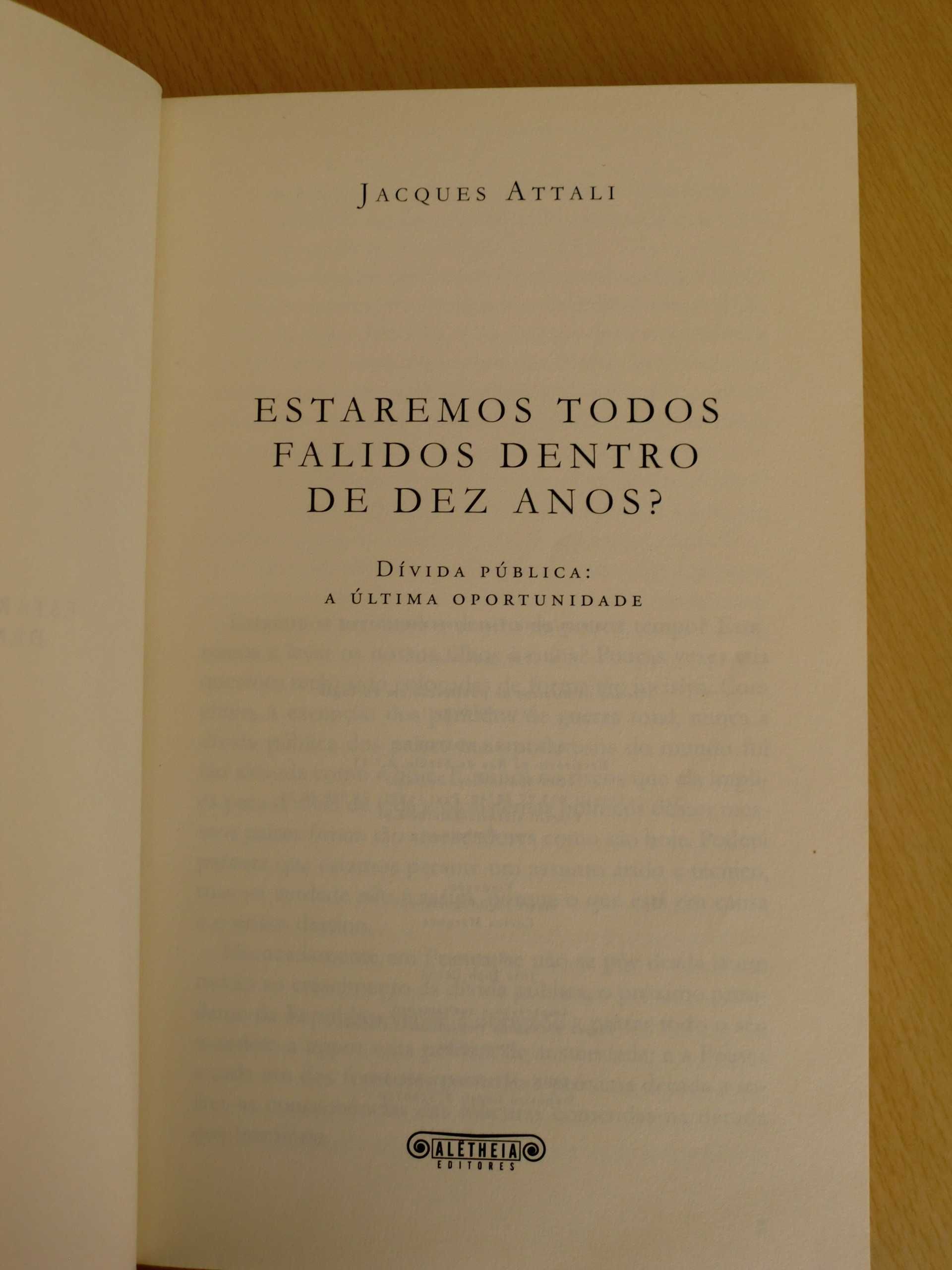 Estaremos Todos Falidos Dentro de Dez Anos? de Jacques Attali