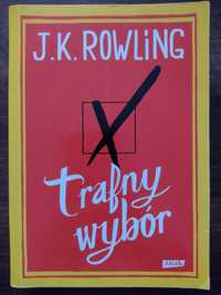 Trafny wybór, J. K. Rowling