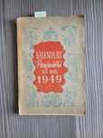 4793. "Kalendarz Przyjaciółki na rok 1949"