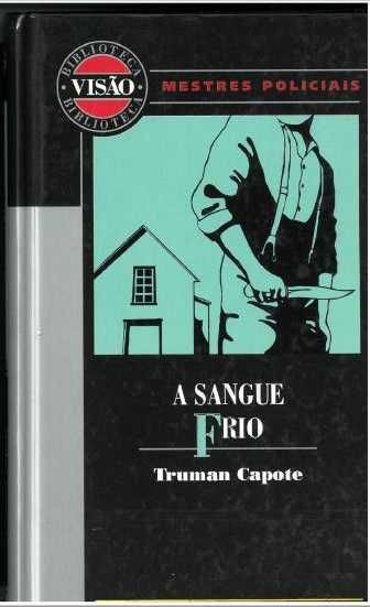 Livro "A Sangue Frio" de Truman Capote