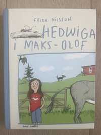 Hedwiga i Maks - Olof, Frida Nilsson