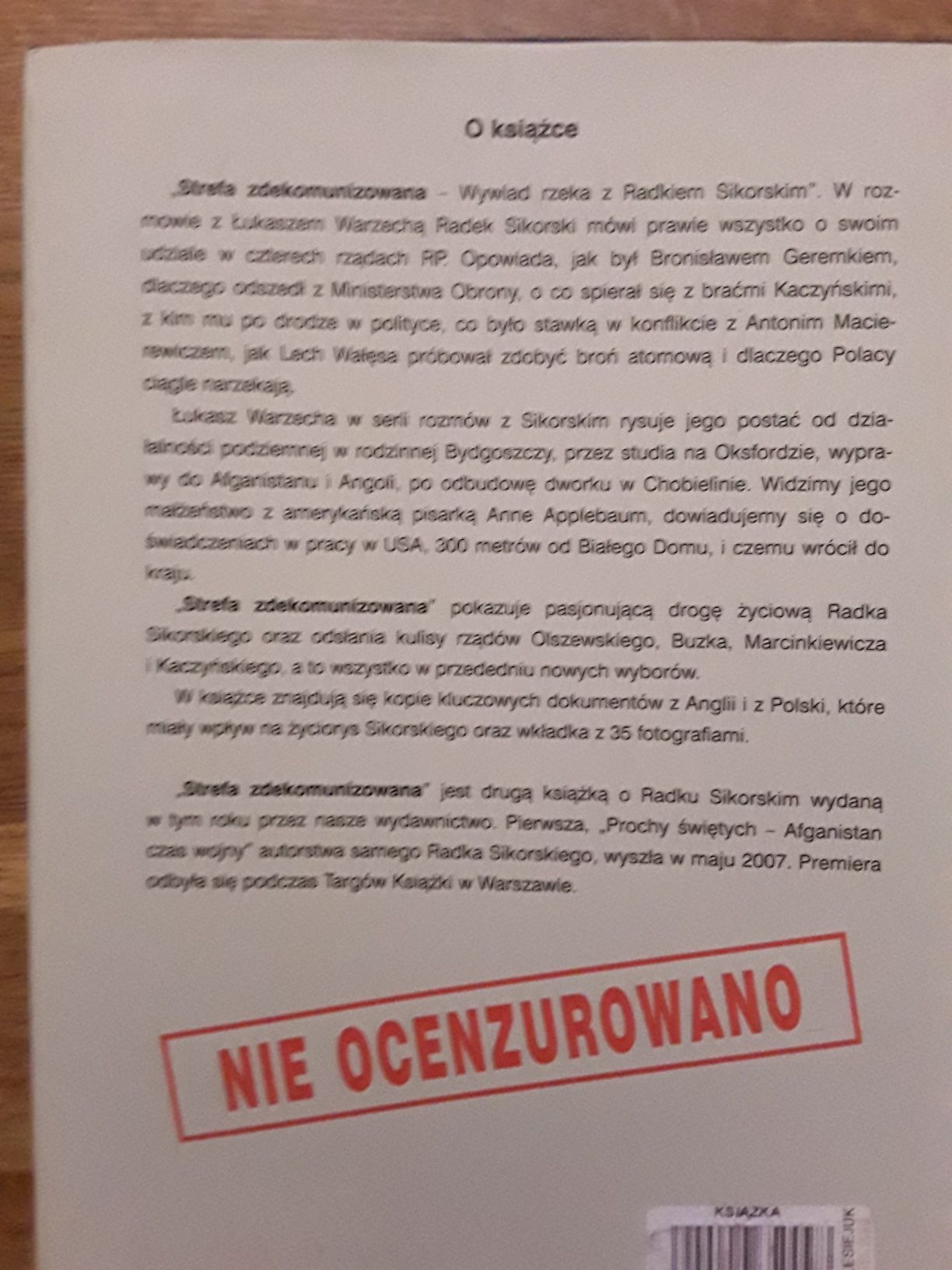 Strefa zdekomunizowana wywiad z Radkiem Sikorskim