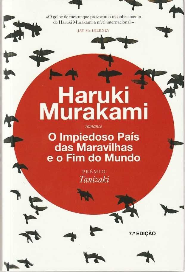 O impiedoso país das maravilhas e o fim do mundo-Haruki Murakami