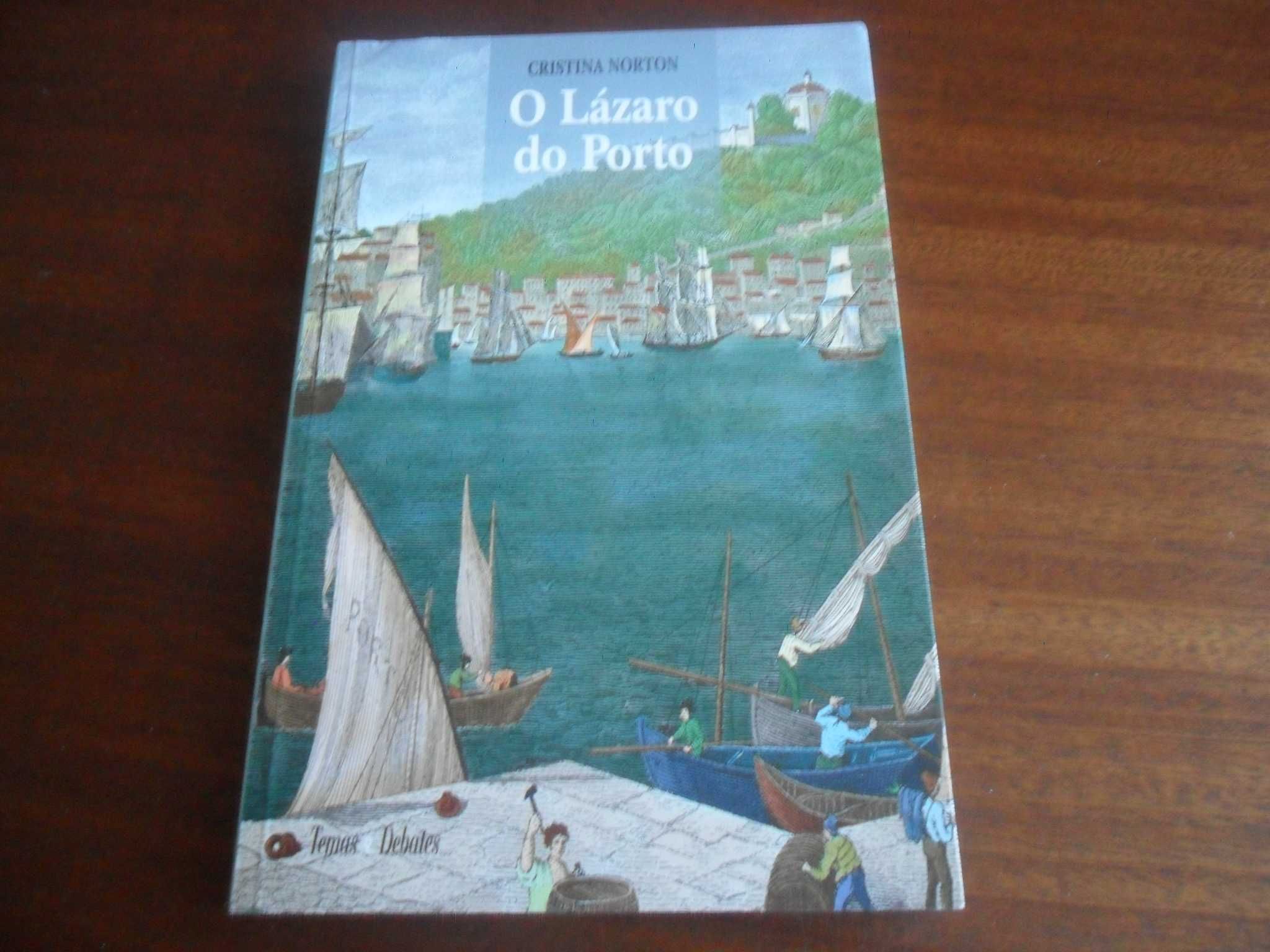 "O Lázaro do Porto" de Cristina Norton - 2ª Edição de 2000