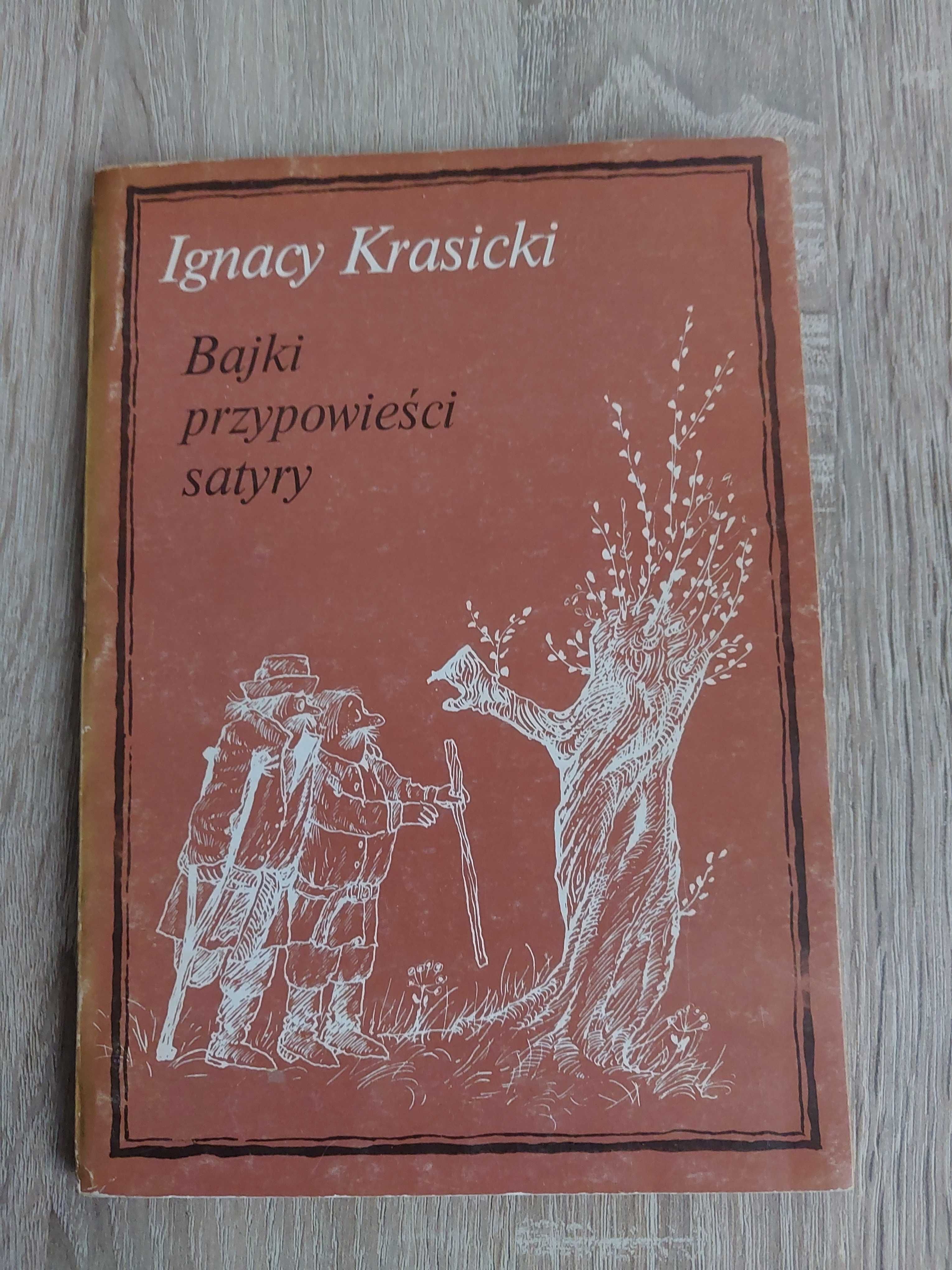 Ignacy Krasicki Bajki,przypowieści, satyry