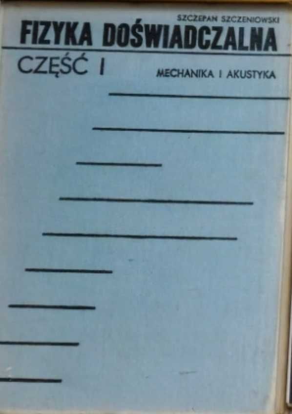 FIzyka doświadczalna mechanika i akustyka